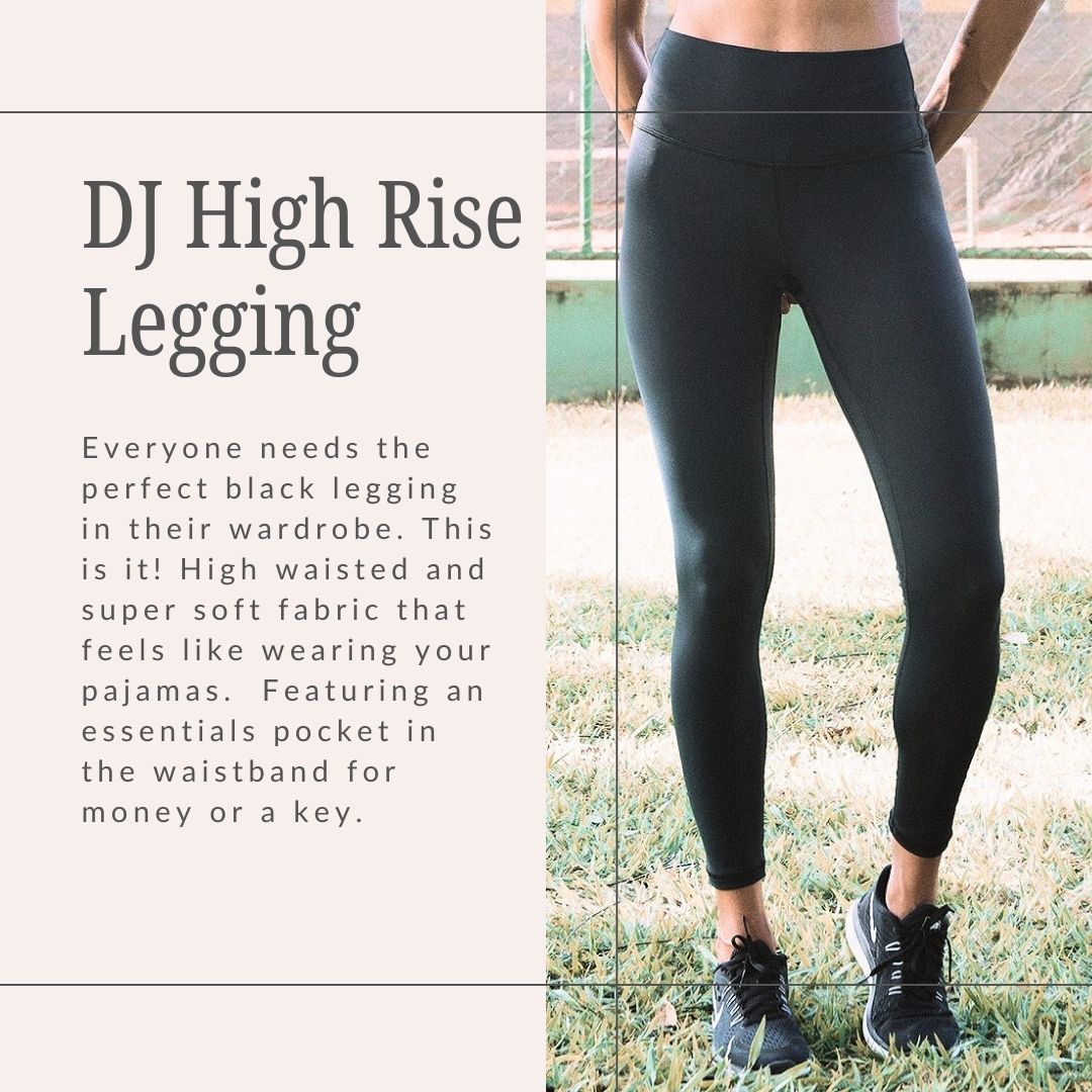 dj high rise legging