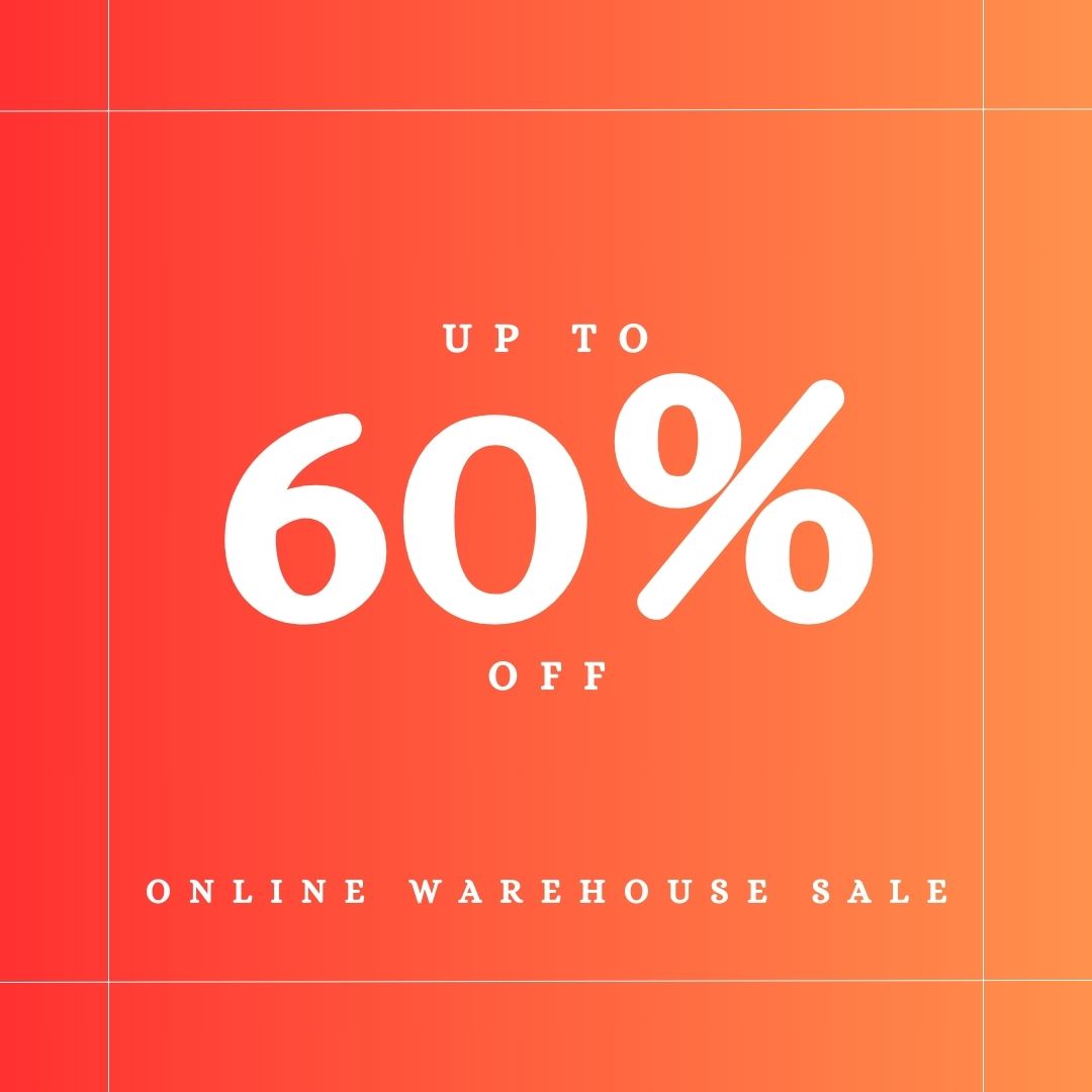 online warehouse sale up to 60% off